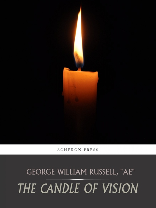 Title details for The Candle of Vision by George William Russell - Available
